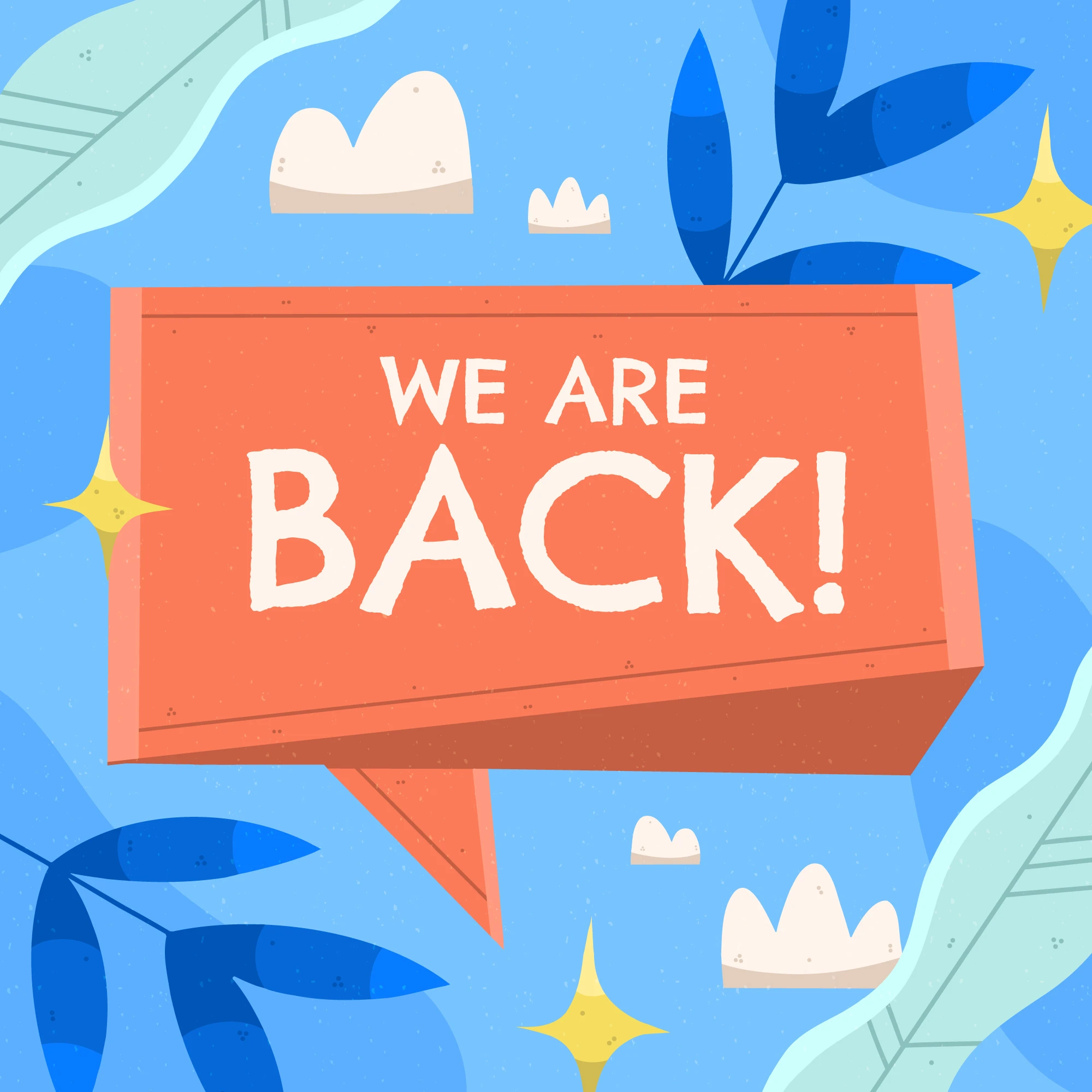 we are back